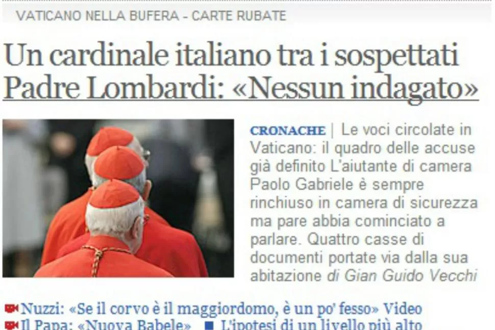 ESCANDALO. El diario Corriere de la Sera tituló que hay un cardenal implicado en la filtración de documentos. FOTO TOMADA DE CORRIERE.IT