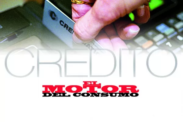 Crédito: el motor del consumo