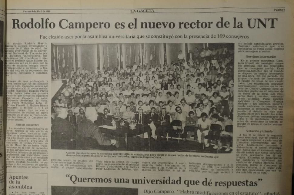 ACONTECIMIENTO HISTÓRICO. La Asamblea Universitaria pone término al período de transición democrática con la elección de rector del 3 de abril de 1986. 