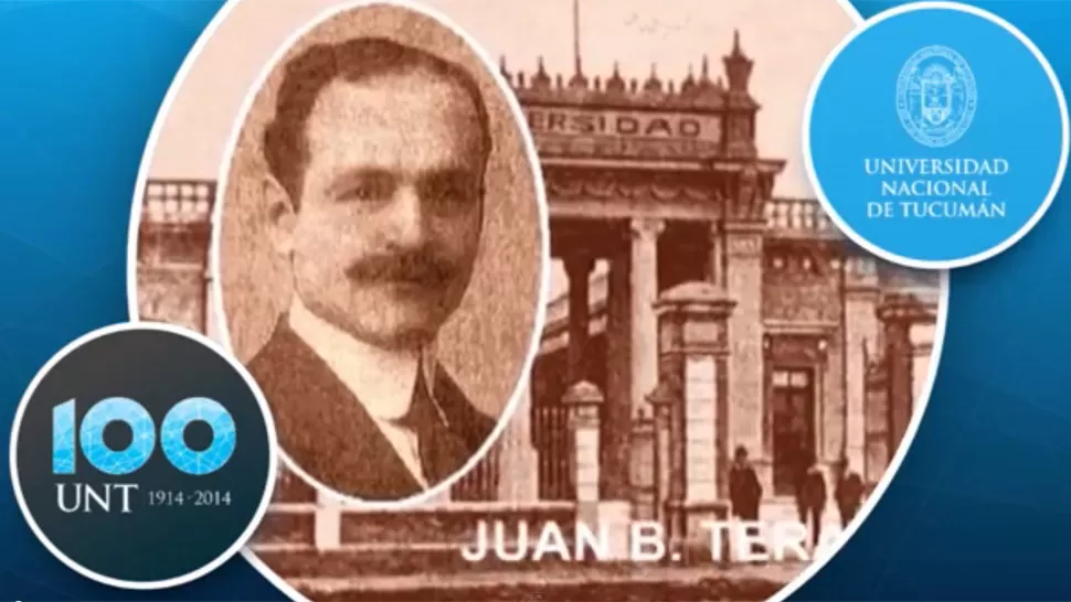 Juan B. Terán: el primer rector
