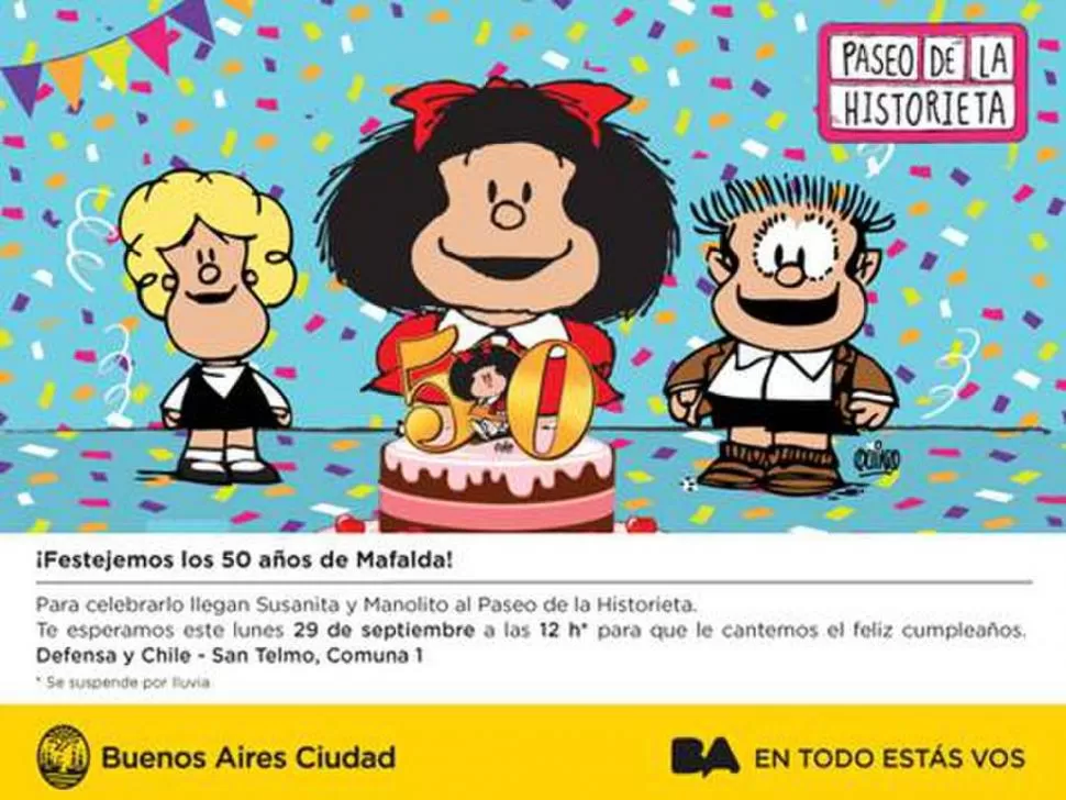 DE FESTEJO. Mafalda será agasajada mañana en el Paseo de la Historieta. prensa ciudad autónoma de buenos aires