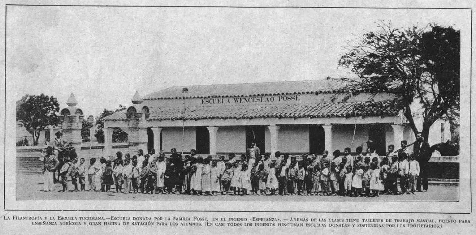 ESCUELA DE CAMPAÑA. La Escuela “Wenceslao Posse”, donada por los propietarios del ingenio Esperanza, en una foto de 1904. la gaceta / archivo