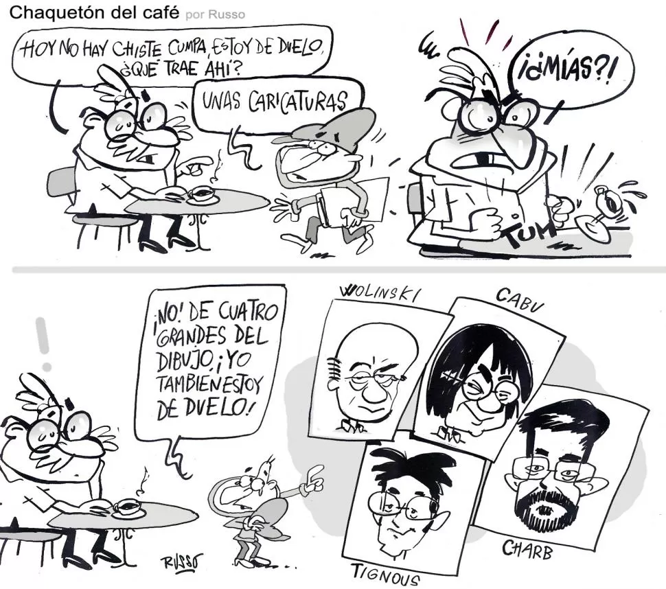 A LA TUCUMANA. El dibujante Miguel “Russo” Nieto, de LA GACETA, mostró el luto de los personajes de la tira diaria que se publica en nuestro diario. Y recuerda a los cuatro caricaturistas franceses asesinados. reuters 