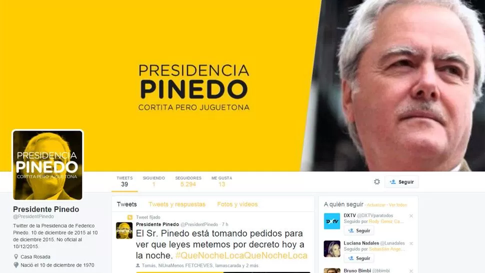 Presidente Pinedo, la cuenta de Twitter que desata risas en medio del caos