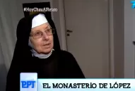 Habló la monja que le abrió la puerta a López: tenía cara de nervioso, de desorbitado