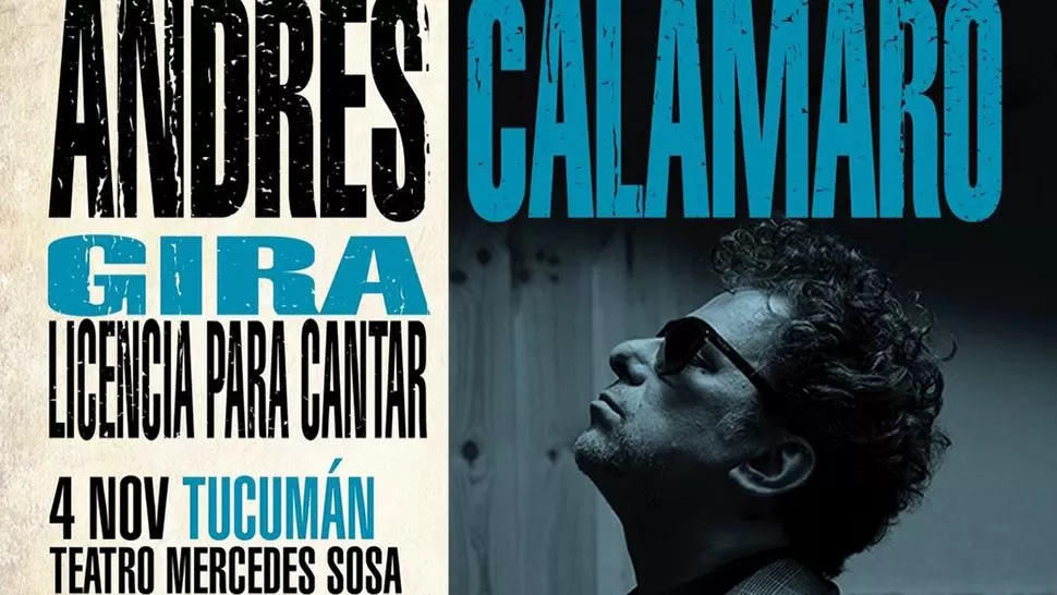 Andrés Calamaro confirmó que tocará en Tucumán