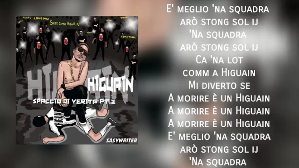 Me divierto si muere un Higuaín, el nuevo hit de un rapero de Napoli que hace furor en Youtube