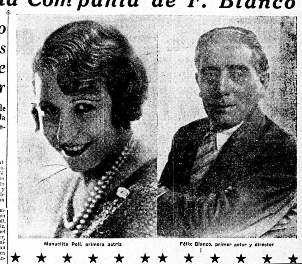 FIGURAS RECONOCIDAS. Manuelita Poli y Félix Blanco venían a Tucumán precedidos de una fama que el público tucumano reconoció. A la derecha, ambos pasean por calles de nuestra ciudad.  