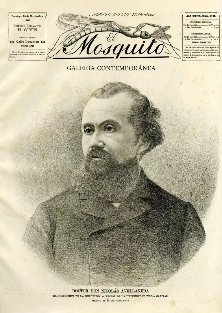 NICOLÁS AVELLANEDA. Retrato que publicó en la portada “El Mosquito” en 1885, con motivo de su fallecimiento. 