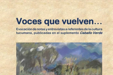 En la Feria del Libro se presenta “Voces que vuelven...”