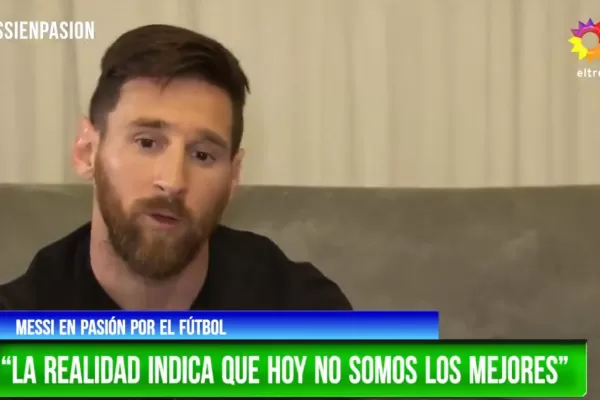 Messi: no somos los mejores, pero la vamos a pelear