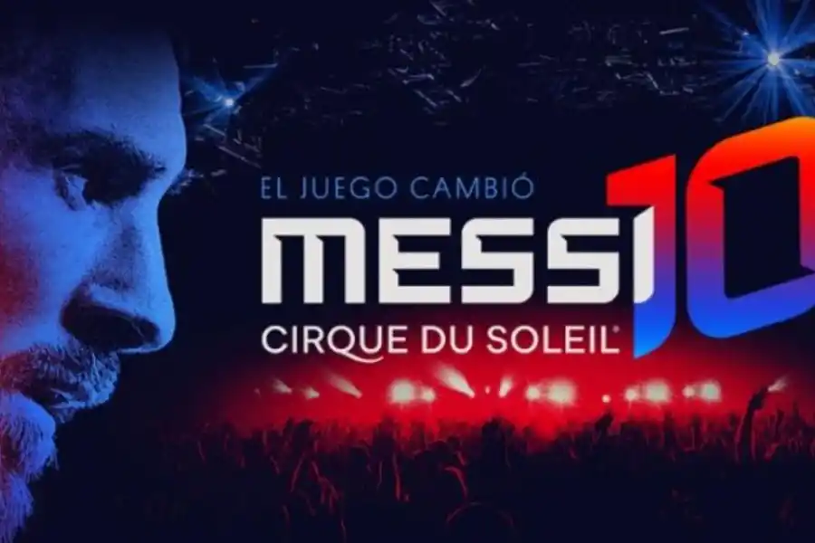 Messi, en todos lados: el show del Cirque du Soleil sobre el crack rosarino ya tiene fecha y lugar
