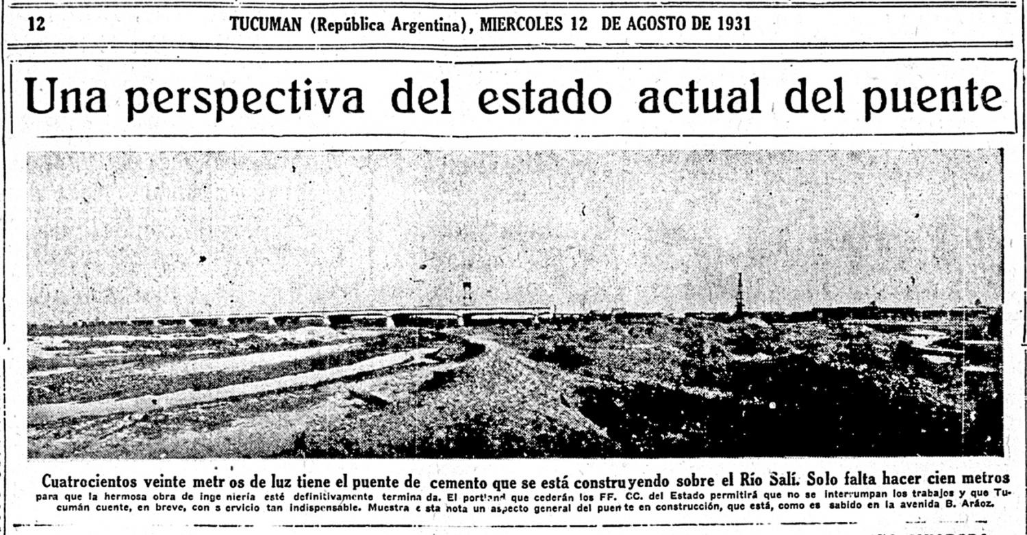 PANORÁMICA. La foto tomada en mayo de 1931 ya exhibía a la perfección la silueta del nuevo puente que cruzaba el río, uniendo San Miguel de Tucumán con la Banda del Río Salí.