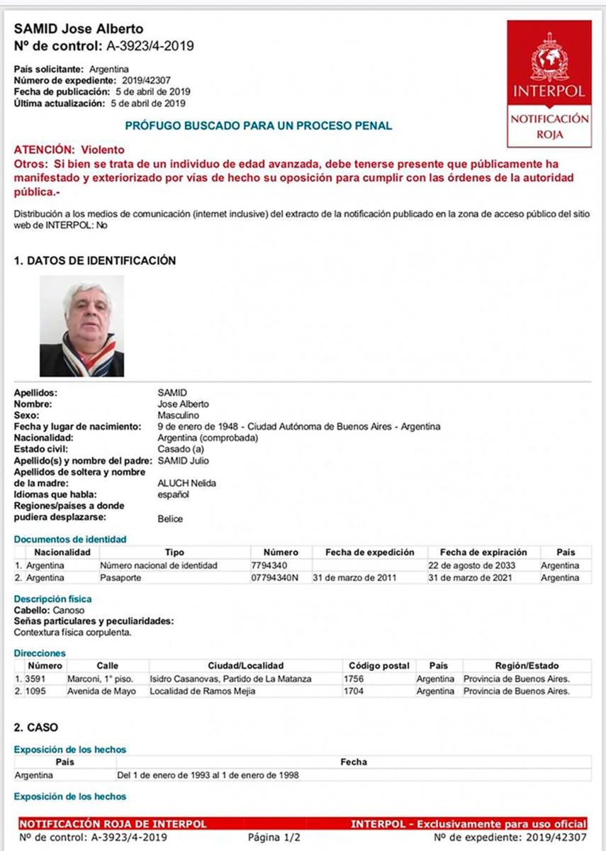 BUSCADO. El alerta de Interpol para encontrar a Alberto Samid, el Rey de la Carne.