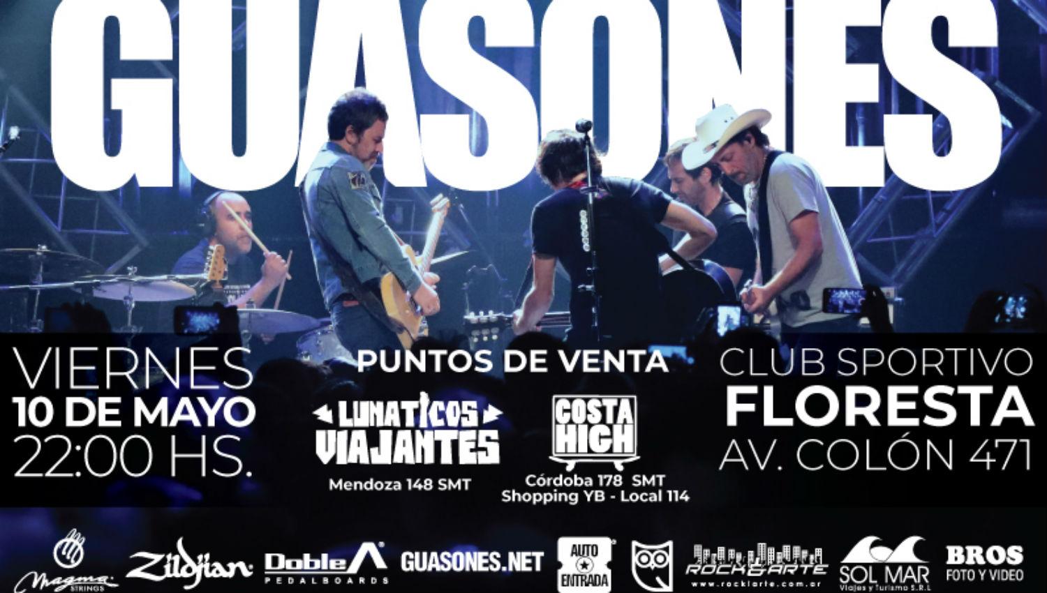 Guasones vuelve a Tucumán con todo su rock