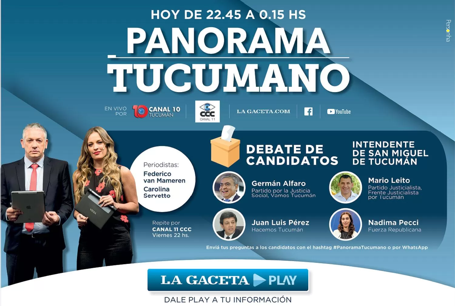 Esta noche, en Panorama Tucumano: debate en vivo de los candidatos a intendente de la capital