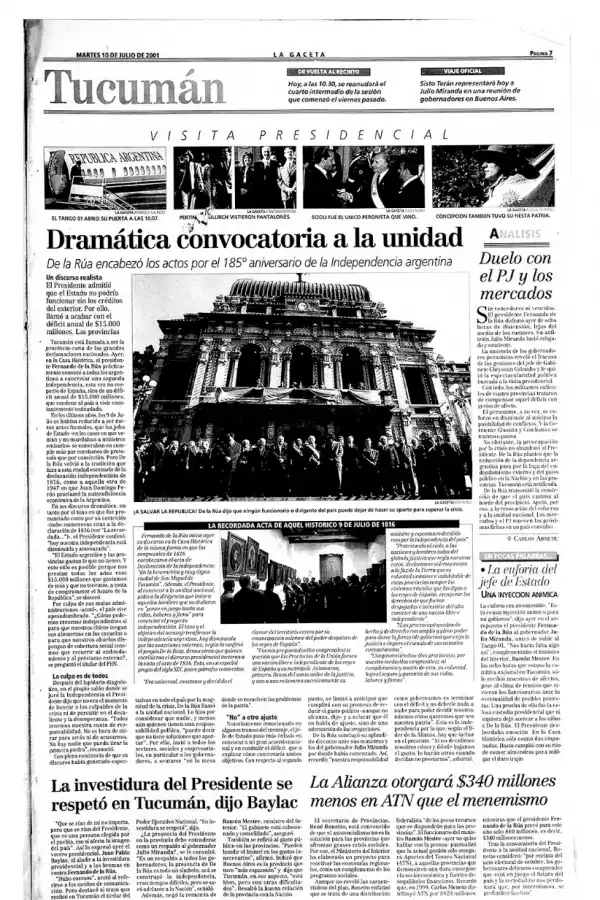 Tres visitas a Tucumán signadas por la crisis del país y las inundaciones