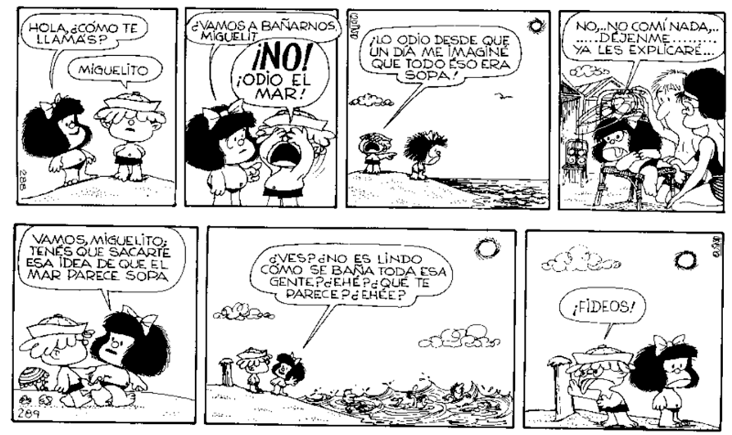 VACACIONES. El día en que Mafalda conoció a Miguelito.