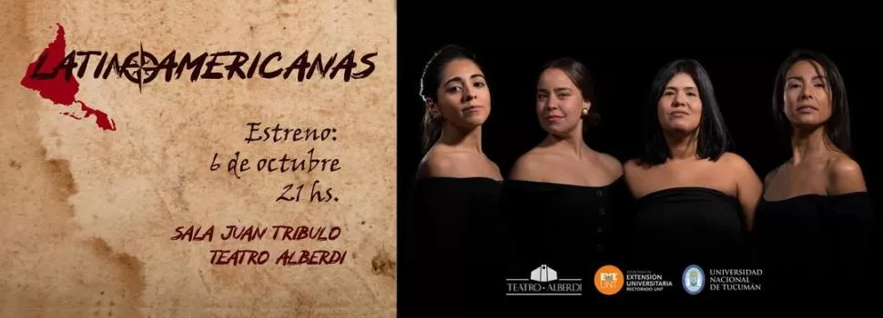 CON PRESENCIA. Las cuatro actrices y cantantes tucumanas encaran un desafío en “Latinoamericanas”. 