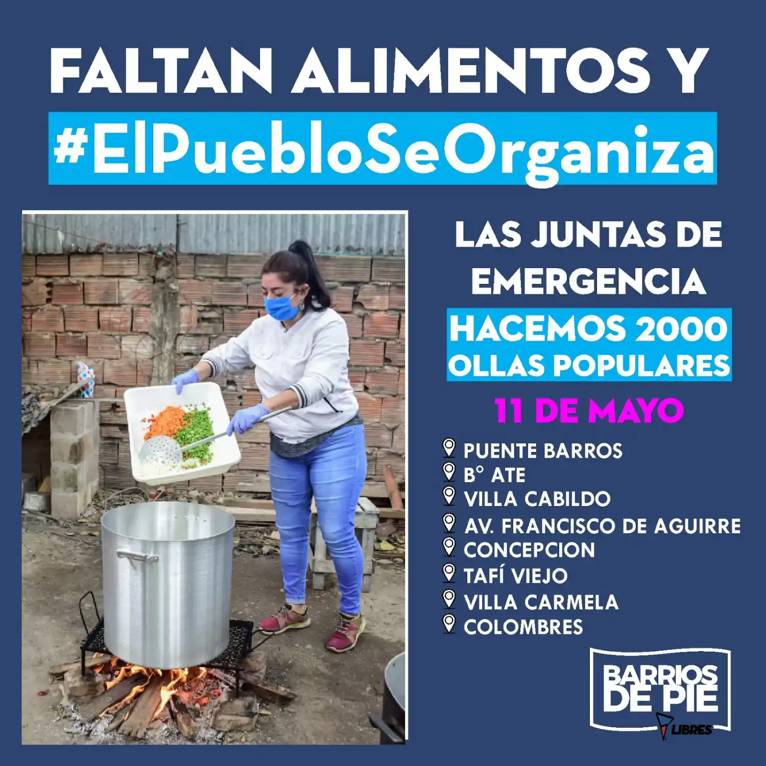Barrios de Pie organizó ocho ollas populares en diferentes puntos de la provincia
