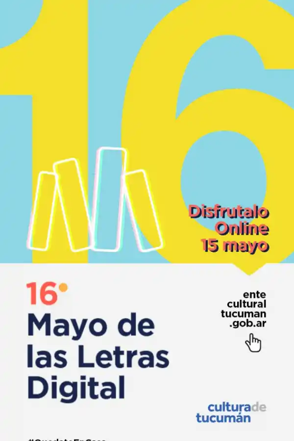 Por la cuarentena, el Mayo de las Letras será digital y se podrá seguir por LA GACETA