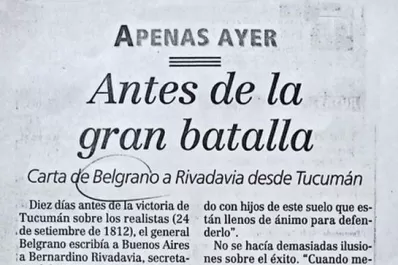 Antes de la gran batalla: carta de Belgrano a Rivadavia desde Tucumán