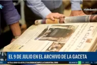 A 204 años de la Declaración de la Independencia, un repaso por el archivo de LA GACETA
