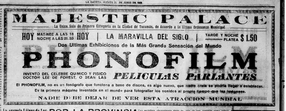 ENERO DE 1930. Un gran anuncio presentaba la primera función de un film sonoro en los cines tucumanos. 
