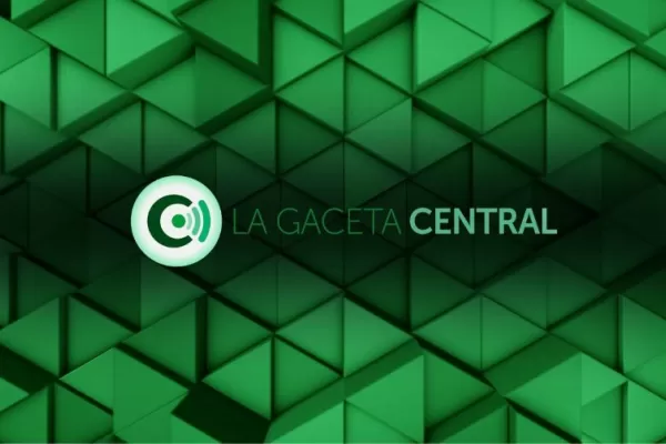 Seguí en vivo LA GACETA Central con toda la información de Tucumán