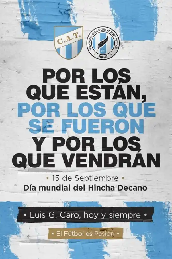 PÓSTER. La ciudad amaneció tapizada de carteles que hacen alusión al día del hincha de Atlético con un emotivo lema. 