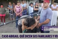 Ella no tenía la culpa para que le hagan eso; que la maten como a un perro, dijo el papá de Abigail
