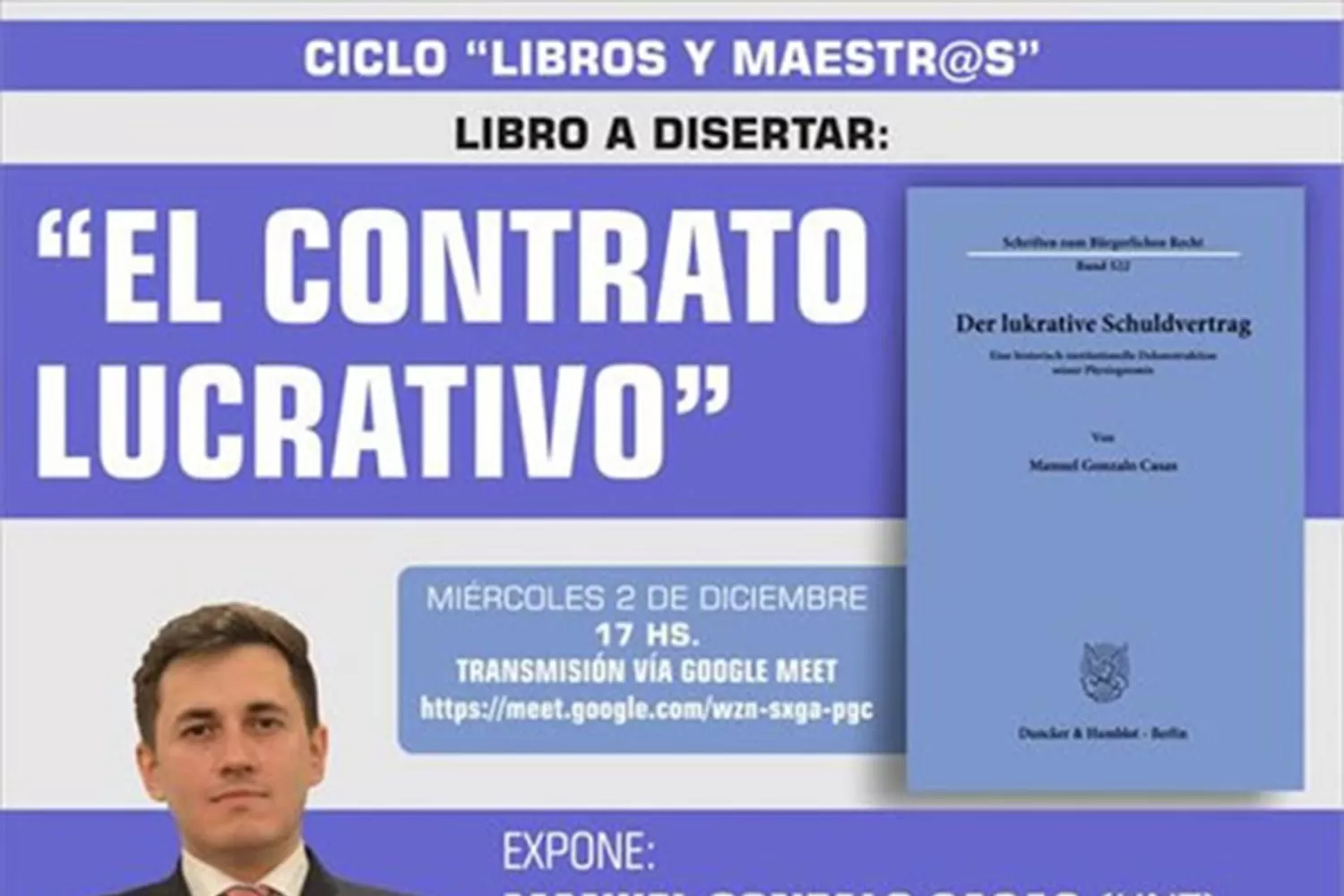“El contrato lucrativo”: expone Manuel Gonzalo Casas en Derecho