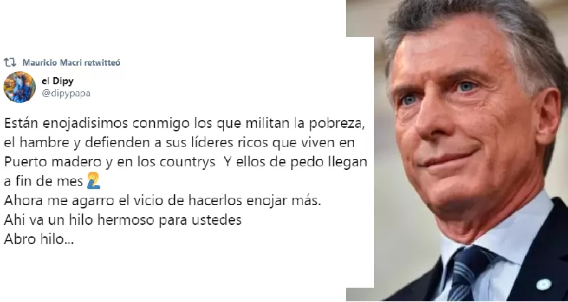 Macri compartió un mensaje de El Dipy contra los simpatizantes del Gobierno: “De pedo llegan a fin de mes”