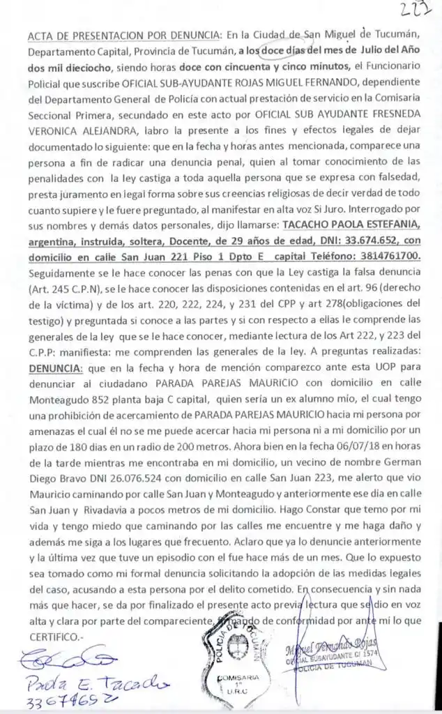 Parada Parejas estuvo detenido; salió en libertad y a los 18 días volvió a intimidar a Tacacho