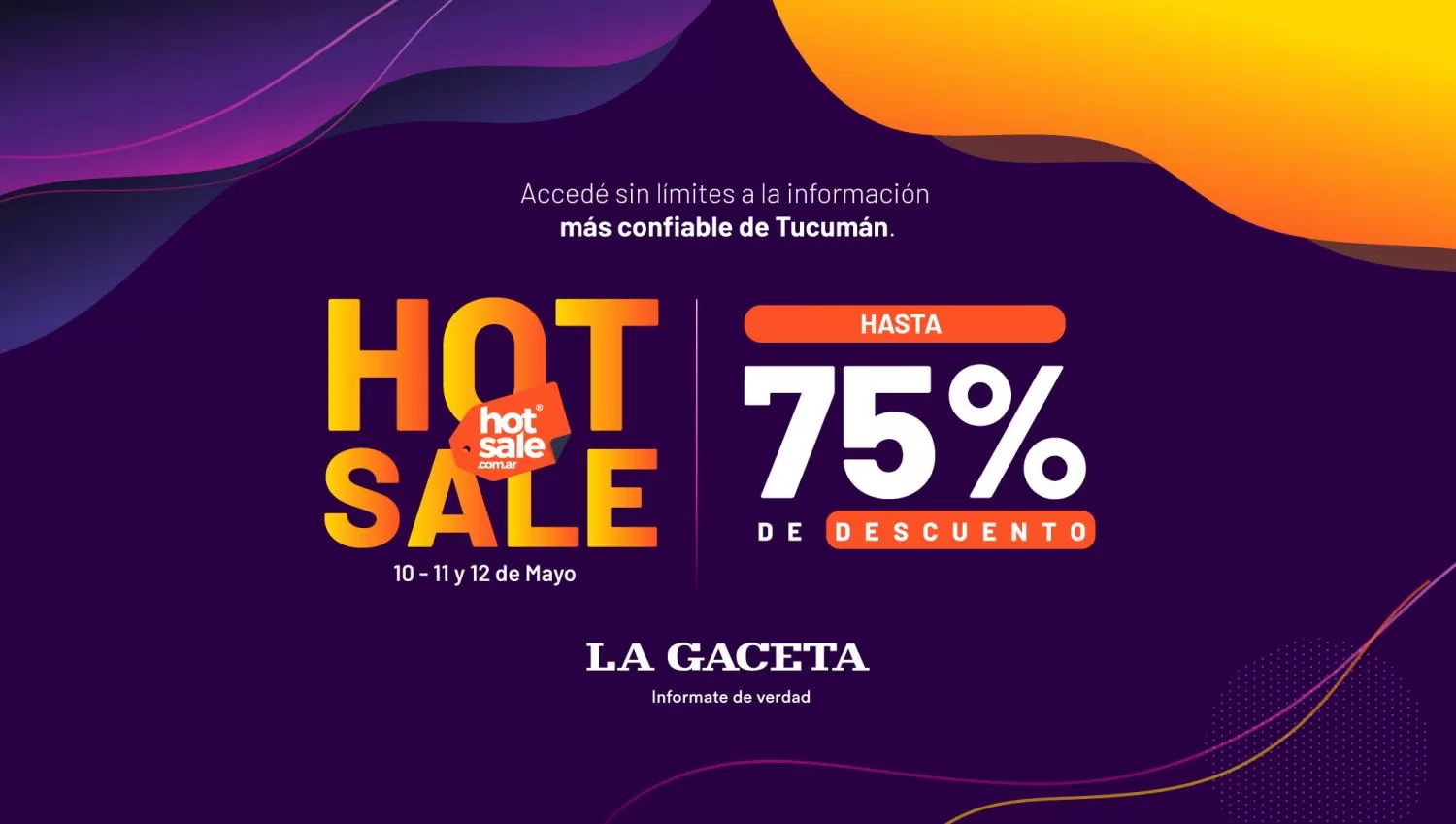 Hot Sale: seguí aprovechando los beneficios en LA GACETA