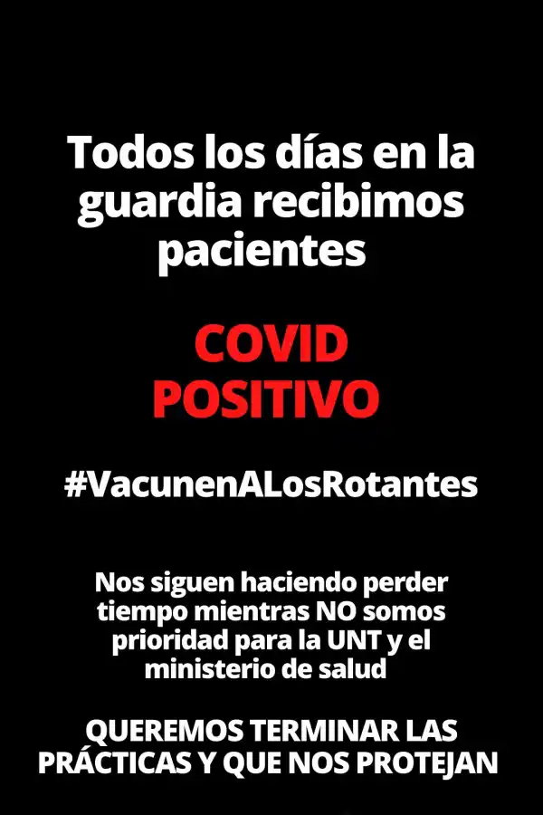Rotantes de la UNT piden ser incluidos en el plan de vacunación: también somos esenciales