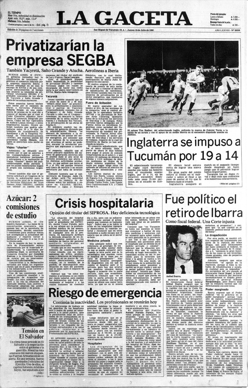 TAPA. La derrota de Tucumán tuvo la misma relevancia que el tema central. Entre otras privatizaciones, se adjudicaba Aerolíneas Argentinas a Iberia.