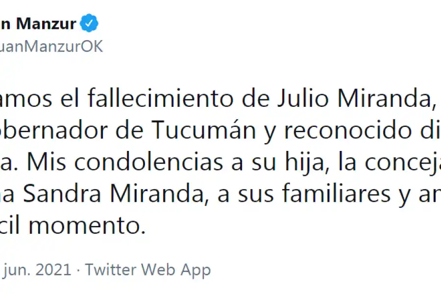 Juan Manzur: lamentamos el fallecimiento de Julio Miranda