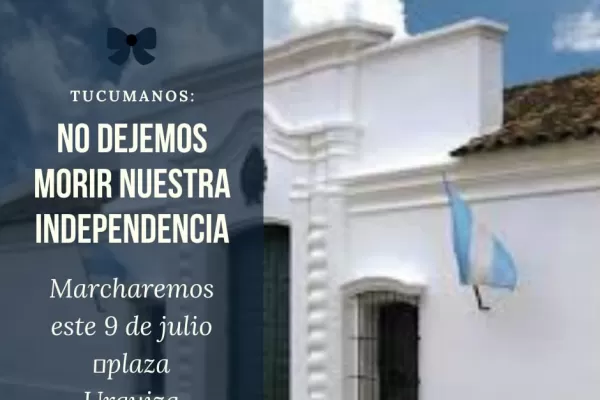Convocan a una movilización en contra del Gobierno nacional para el 9 de Julio
