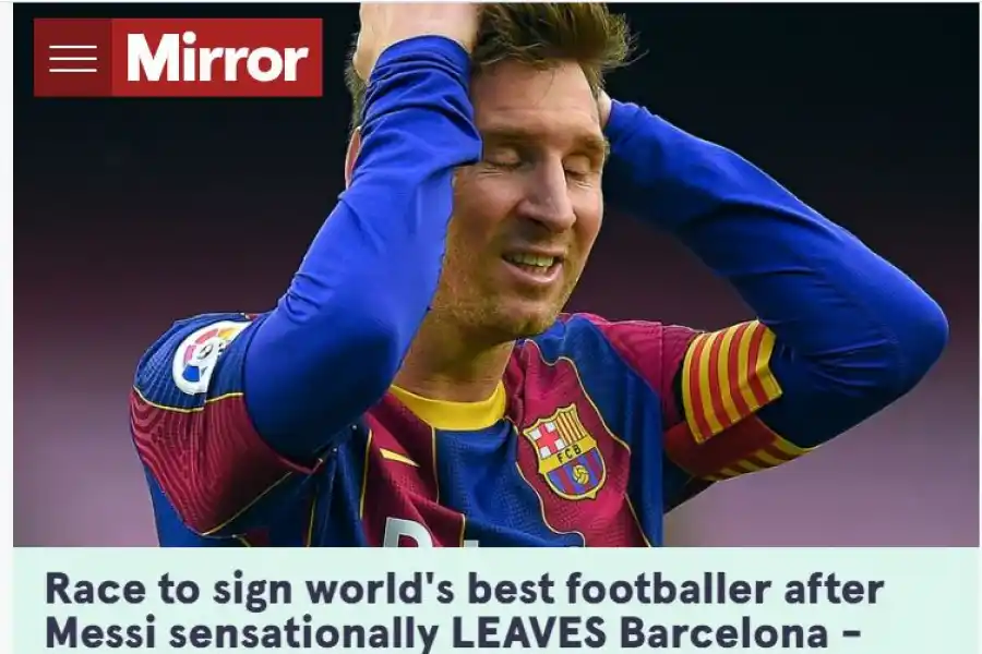 Los diarios del mundo hablan de la salida de Lionel Messi del Barcelona