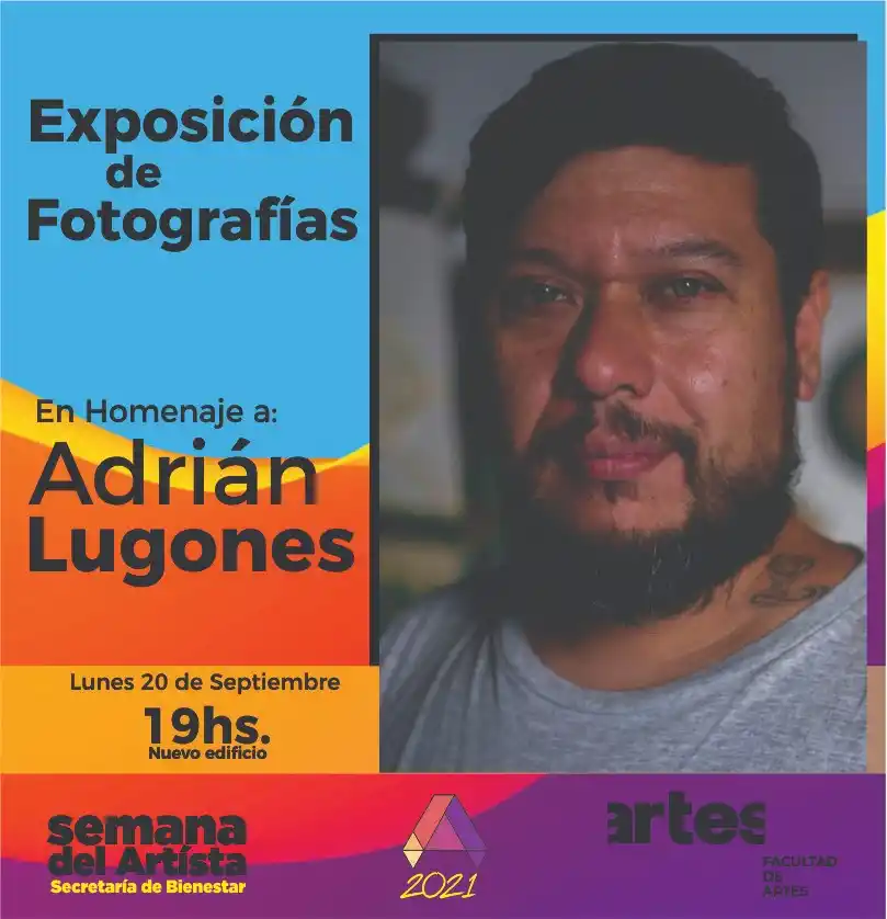 Homenajearán al fotógrafo Adrián Lugones durante la Semana del Artista