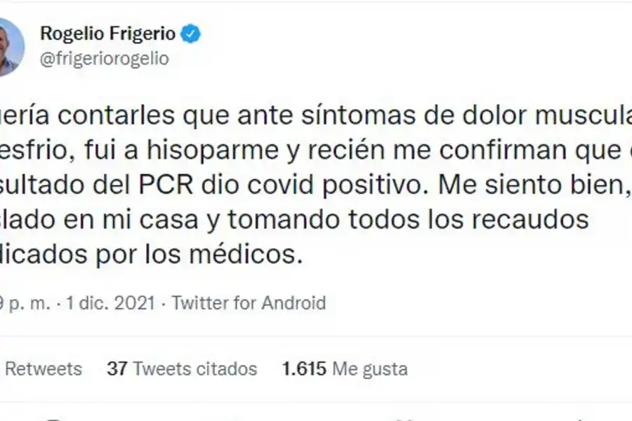 Rogelio Frigerio confirmó que dio positivo de coronavirus