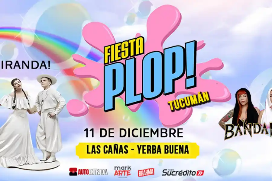 La Fiesta PLOP! llega  por primera vez a Tucumán