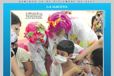 El domingo, el imperdible anuario de LA GACETA con los hechos más importantes de 2021