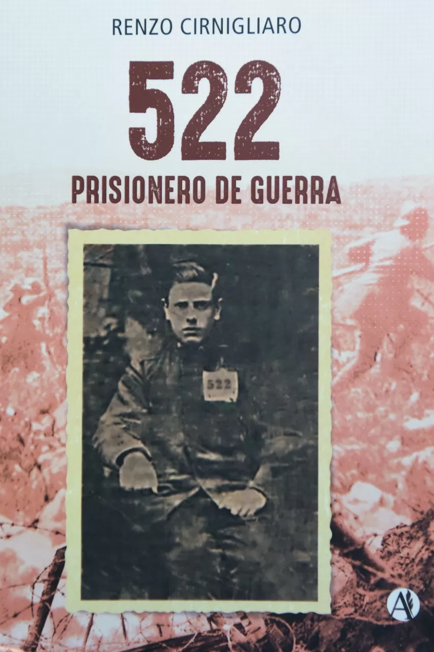 UNA HISTORIA PERSONAL. En “522-Prisionero de guerra”, Renzo Cirnigliaro evoca lo vivido por su padre. 