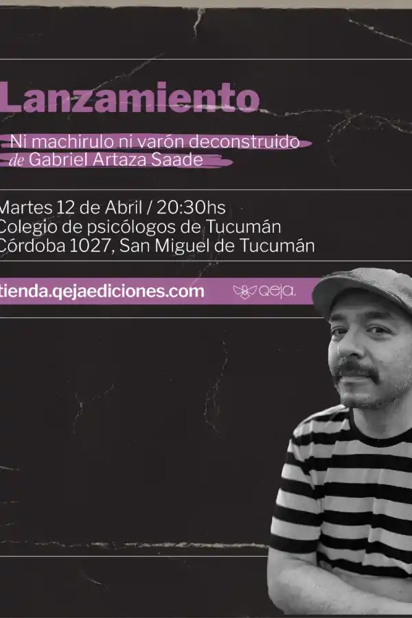Presentan en Tucumán el libro Ni machirulo ni varón deconstruido