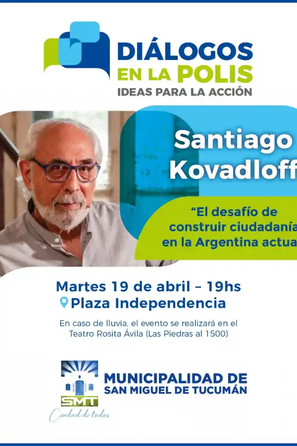 Kovadloff inaugura en Tucumán los “Diálogos en la polis”