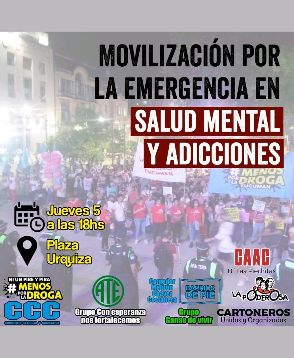 Marcharán en Tucumán para reclamar la declaración de emergencia en salud mental y adicciones