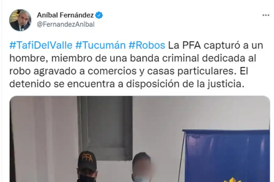 Aníbal Fernández destacó un operativo en Tafí del Valle: El detenido está a disposición de la Justicia