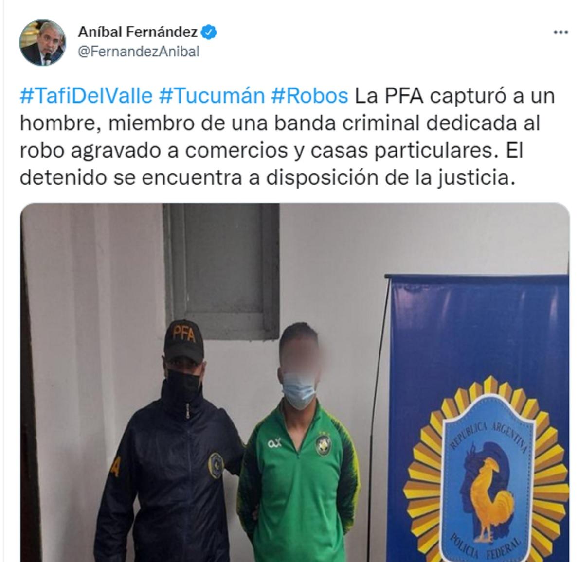 Aníbal Fernández destacó un operativo en Tafí del Valle: El detenido está a disposición de la Justicia